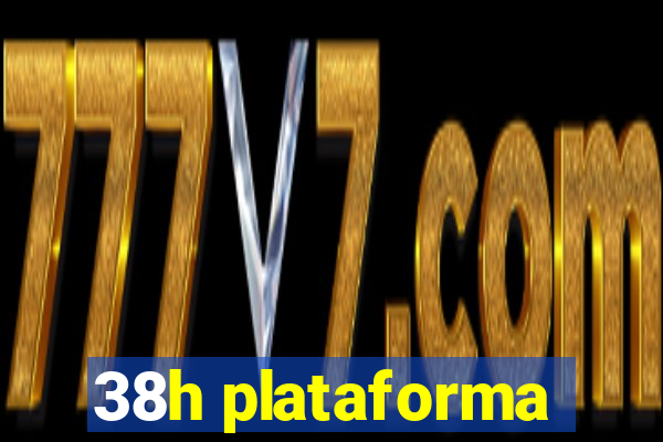 38h plataforma
